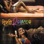 “DESI ROMEO" (Webseries)